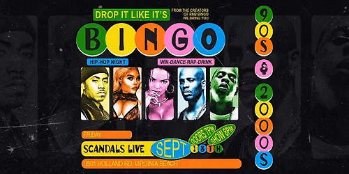 DROP IT LIKE ITS BINGO at Scandals Live!