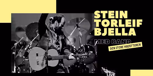Stein Torleif Bjella \/\/ Festiviteten Bar & Scene