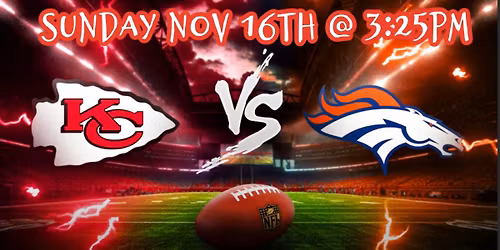 Chiefs vs Broncos Watch Party
