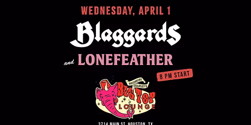 Blaggards and Lonefeather at Big Top Lounge