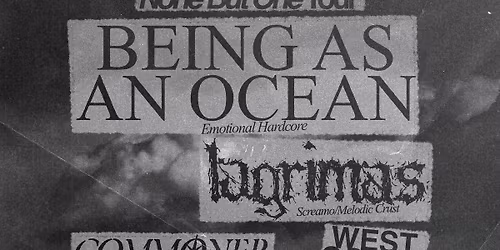Being As An Ocean, Lagrimas, Commoner, SLWBRN @ The Pearl On Main