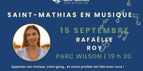 Saint-Mathias en musique | Rafa\u00eblle Roy