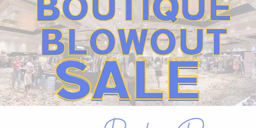Boutique Blowout Sale - Spring 2026