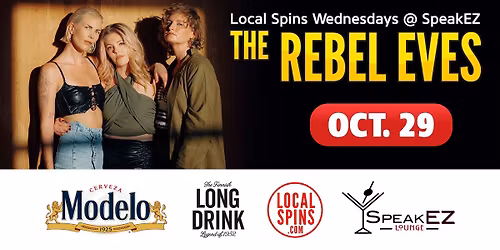 The Rebel Eves at SpeakEZ Lounge: Local Spins Wednesday