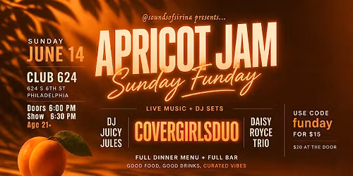 Apricot Jam: Sunday Funday
