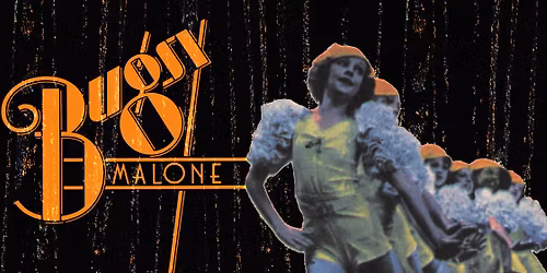 Bugsy Malone