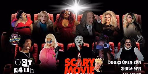 SCARY MOVIE DRAG SHOW