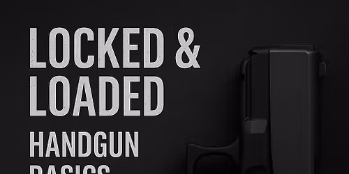Handgun Basics