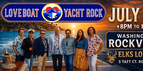 Loveboat Yacht Rock at Washington Rockville Elks #15
