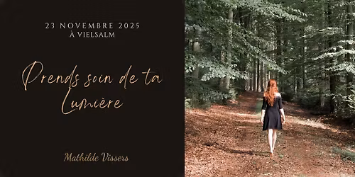 Journ\u00e9e : Prends soin de ta Lumi\u00e8re