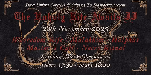 The Unholy Rite Awaits II with Whoredom Rife, Malakhim & more