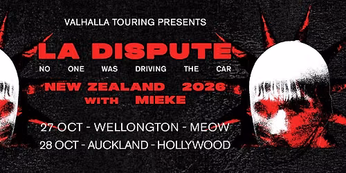La Dispute - No One Was Driving The Car Aotearoa tour - Wellington