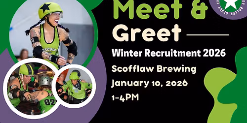 Roller Derby Meet & Greet! Winter 2026 Recruitment Come Meet Chattahoochee Valley Roller Derby