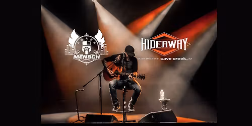 Dave Mensch - The Hideaway Grill - Cave Creek, AZ