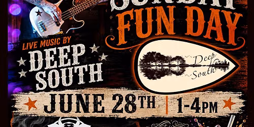 Sunday Fun Day with Deep South