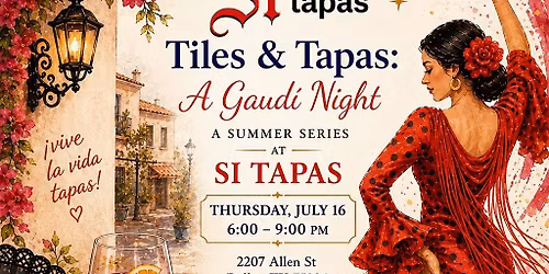 Tiles & Tapas: A Gaud\u00ed Night at Si Tapas