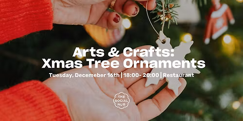 Arts & Crafts: Xmas Tree Ornaments
