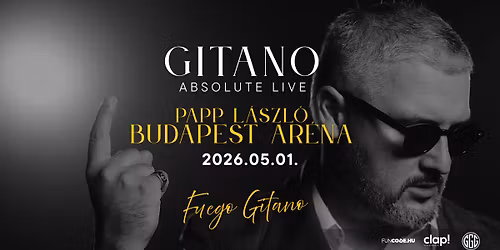 Gitano Absolute Live, Ar\u00e9na Show - Fuego Gitano \/\/ 2026.05.01
