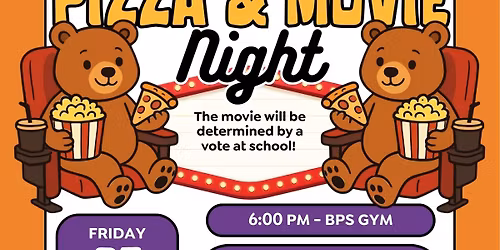 BPS Pizza and Movie Night
