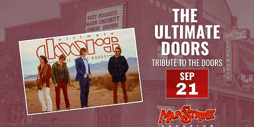 The Ultimate Doors: Tribute to The Doors | LIVE at Main Street Crossing