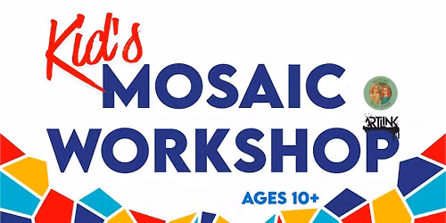 Kids Mosaic Workshop