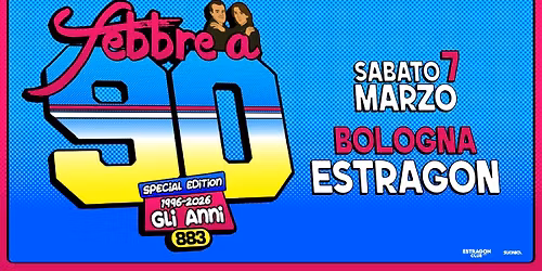 Febbre a 90 \u2022 BOLOGNA \u2022 Estragon
