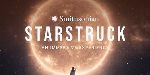 Smithsonian Starstruck: An Immersive Experience