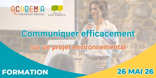 FORMATION : Communiquer efficacement sur un projet environnemental