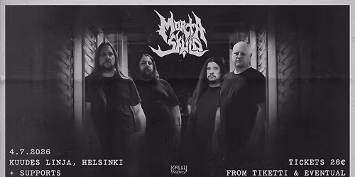 MORTA SKULD (USA) + Supports 4.7.2026. Kuudes Linja, Helsinki