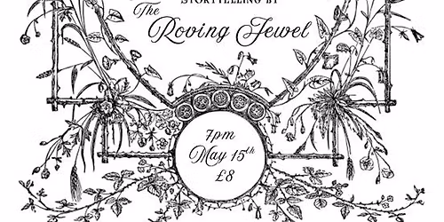 \u2018Two Tales: Mumming, Puppetry & Storytelling\u2019 Evening with The Roving Jewel 