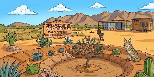 Green the Desert with GiveBackCenter!