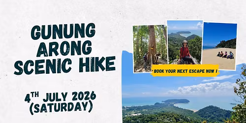 Gunung Arong Scenic Hike <day trip>