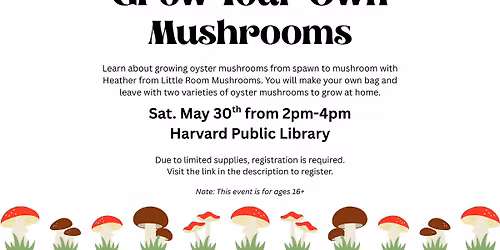 Grow Your Own Mushrooms