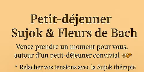 Moment cocooning : petit-d\u00e9jeuner Sujok & Fleurs de Bach