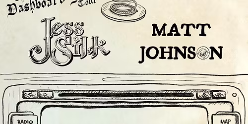 Jess Silk + Matt Johnson - WORCESTER