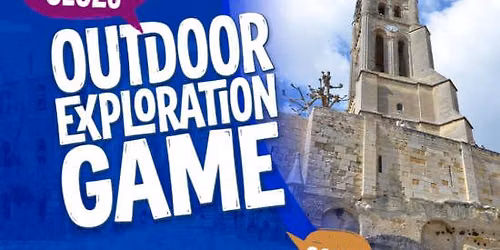 Jeu d'exploration en plein air "Saint-\u00c9milion : sur les traces d'Isaac Newton"
