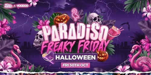 PARADISO FREAKY FRIDAY Halloween Special \ud83e\udda9\ud83c\udf83\ud83d\udc7b