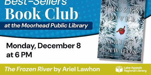 Best Sellers Book Club: Join us to discuss "The Frozen River"