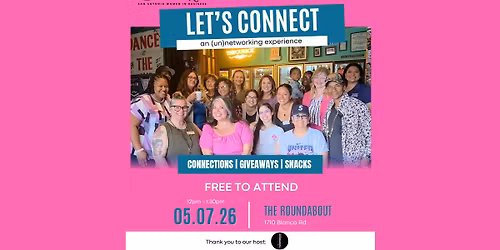 Let\u2019s Connect: May (Un)Networking Experience!