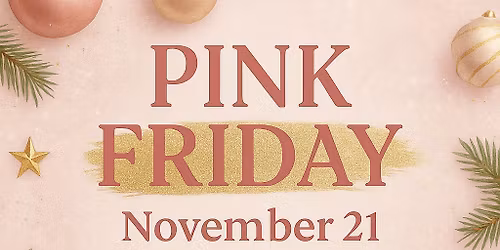 Pink Friday Holiday Shopping!