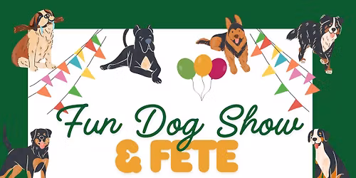 Fun Dog Show & Fete