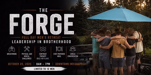 The Forge: Full Day Men's Retreat
