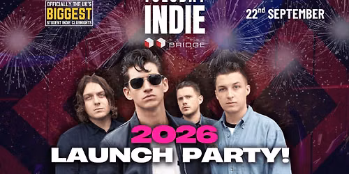 Tuesday Indie at Second Bridge 2026 LAUNCH PARTY - 22nd September