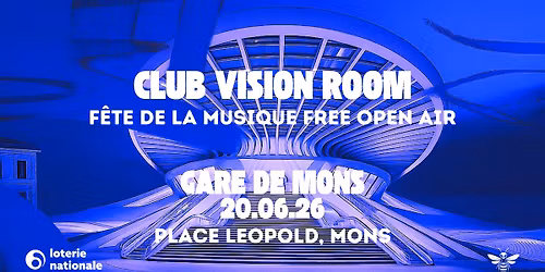 Club Vision Room F\u00eate De La Musique Free Open Air