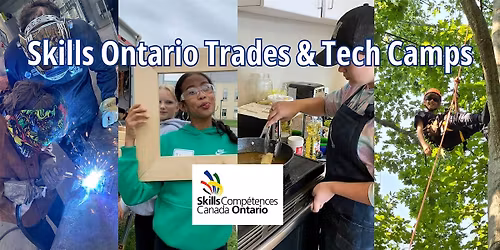 Copy of Trades & Tech Summer Camp: Sheridan College (Brampton)