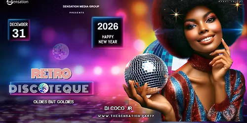 \u2728 Retro Discoteque 2026 \u2013 New Year Sensation 14.0 Edition \u2728