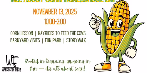 All About Corn Homeschool Day