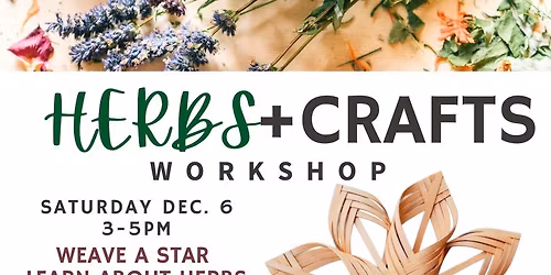 Herbs + Crafts: Woven Star