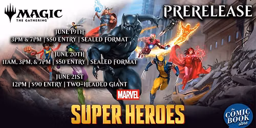 MTG Friday Marvel Super Heroes Prerelease Events