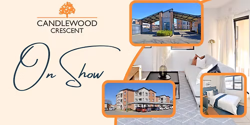 ON SHOW: CANDLEWOOD CRESCENT